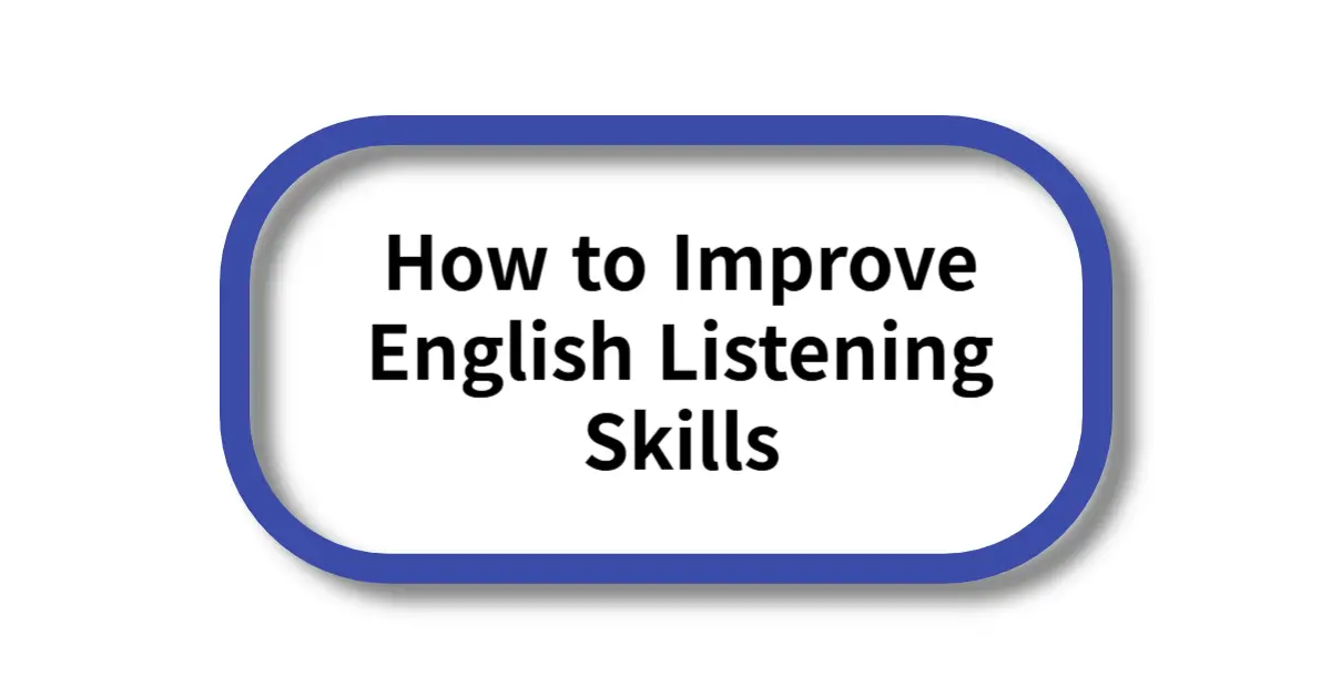improve English listening skills