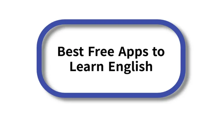 Best Free Apps to Learn English