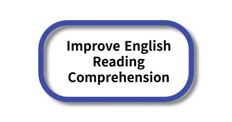Improve English Reading Comprehension